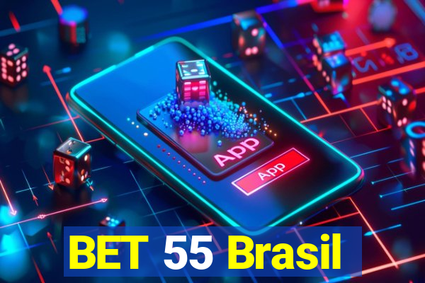 BET 55 Brasil
